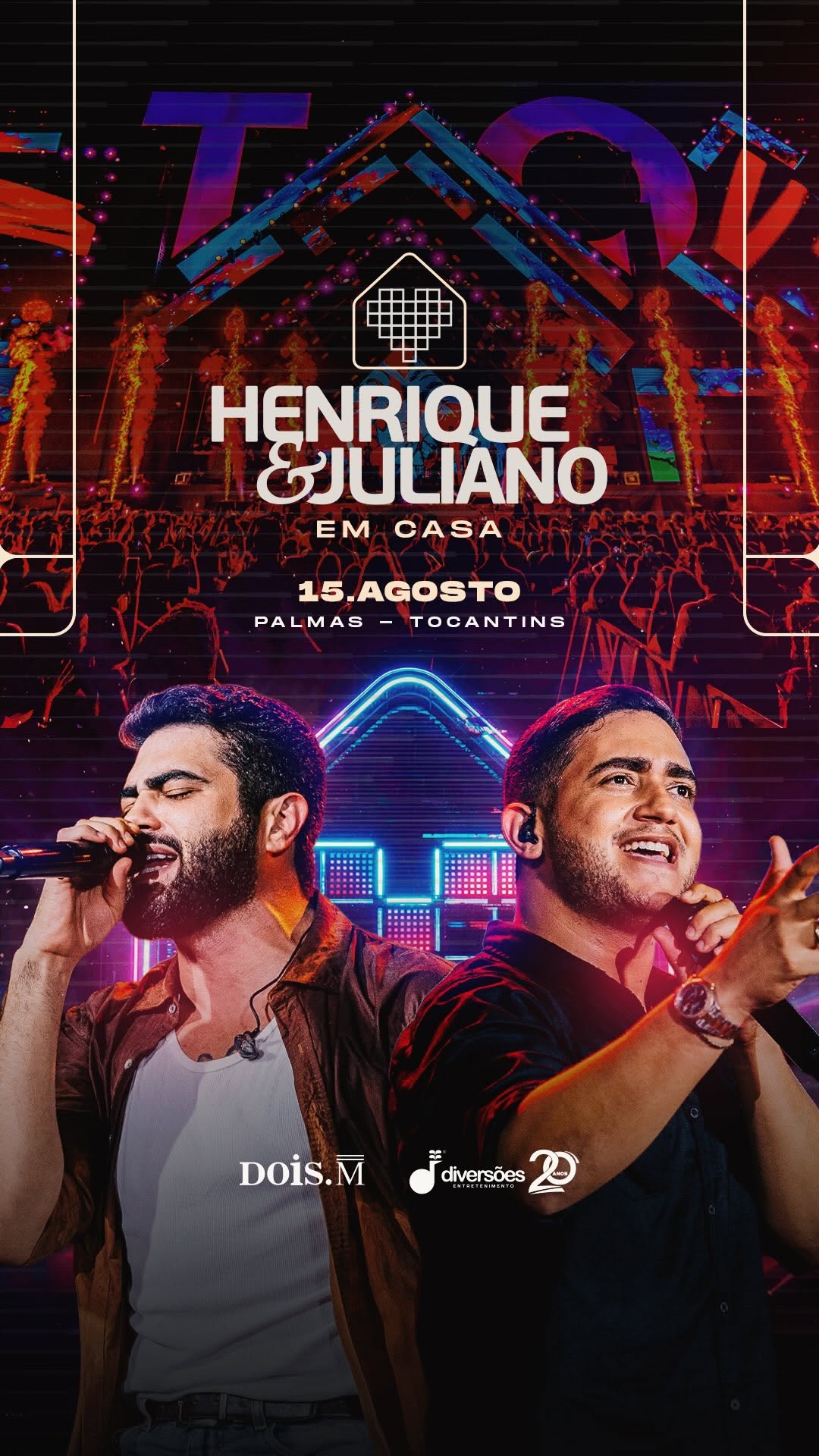 Capa do evento Henrique & Juliano - Em Casa em Palmas - TO
